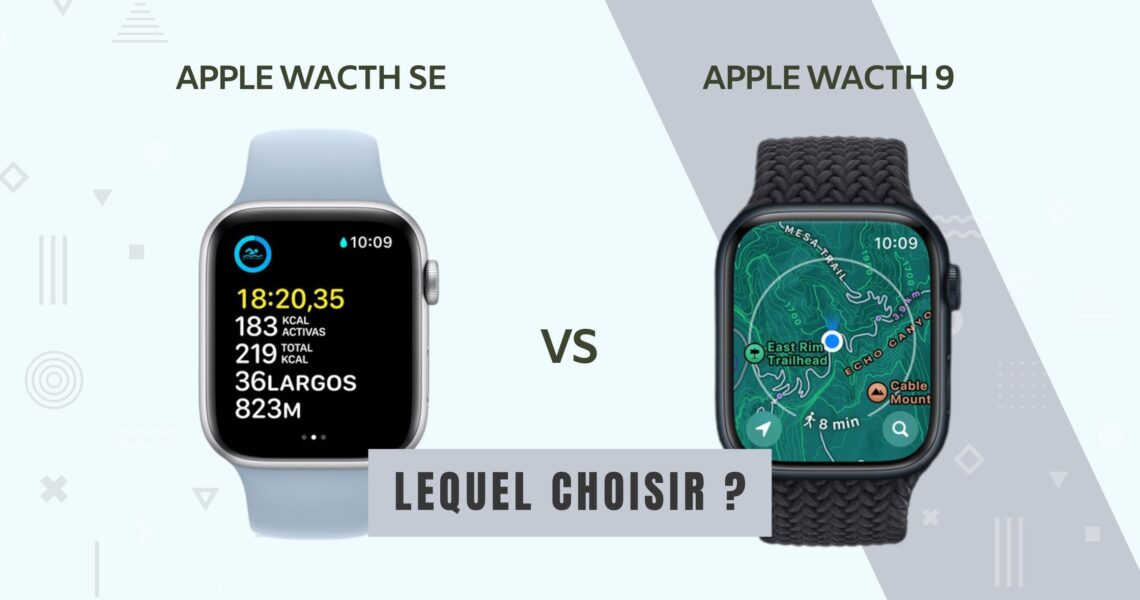 Apple Watch SE vs Series 9 : Lequel choisir ?