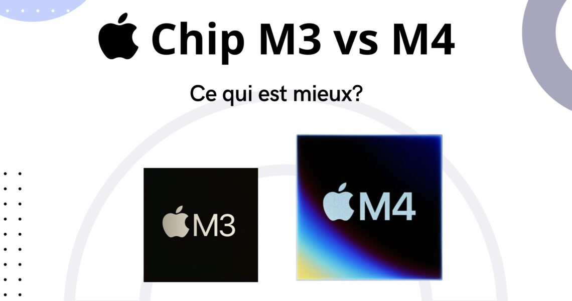 Comparaison entre M3 vs M4