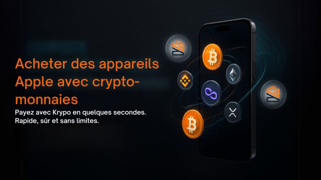 Acheter des appareils Apple avec des cryptomonnaies : sûr, rapide et simple