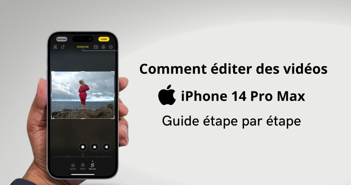 Comment éditer des vidéos sur iPhone 14 Pro Max : un guide étape par étape